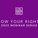 Know your rights: 2023 webinar series. (White text on purple background)