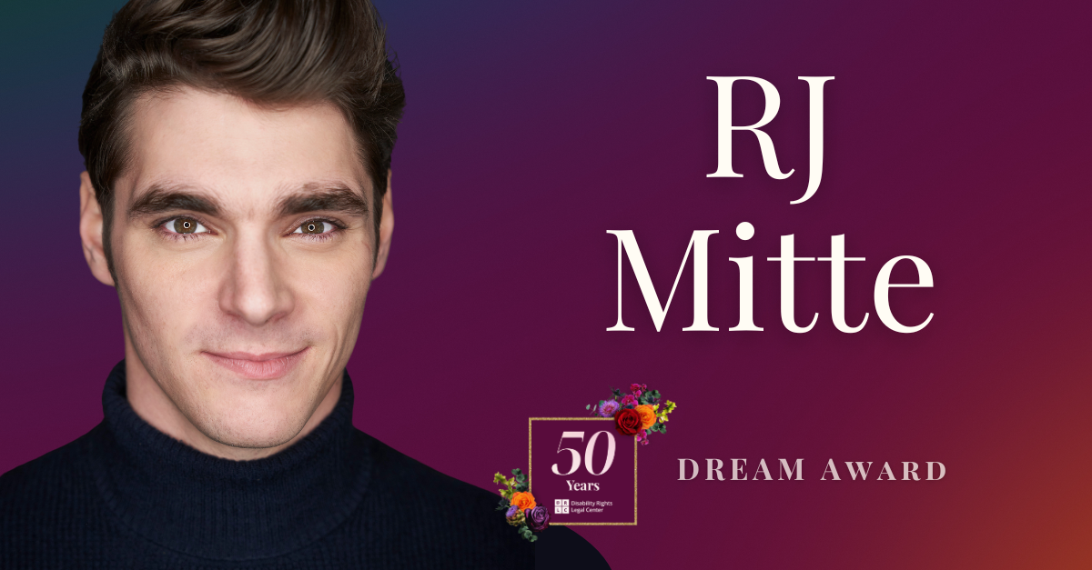 RJ Mitte, recipient of the DREAM Award. (RJ Mitte headshot - RJ wears a black turtleneck and has brown hair and brown eyes. Light text is framed to the right of his head shot. All elements are on a dark crimson gradient background.)